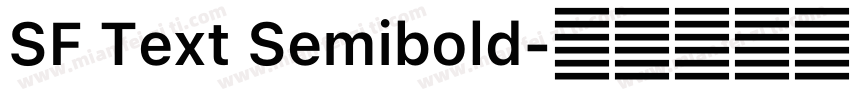 SF Text Semibold字体转换
